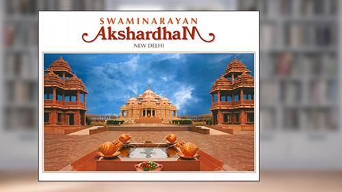 Cover from Swaminarayan Akshardham, New Delhi, written by BAPS Sadhus