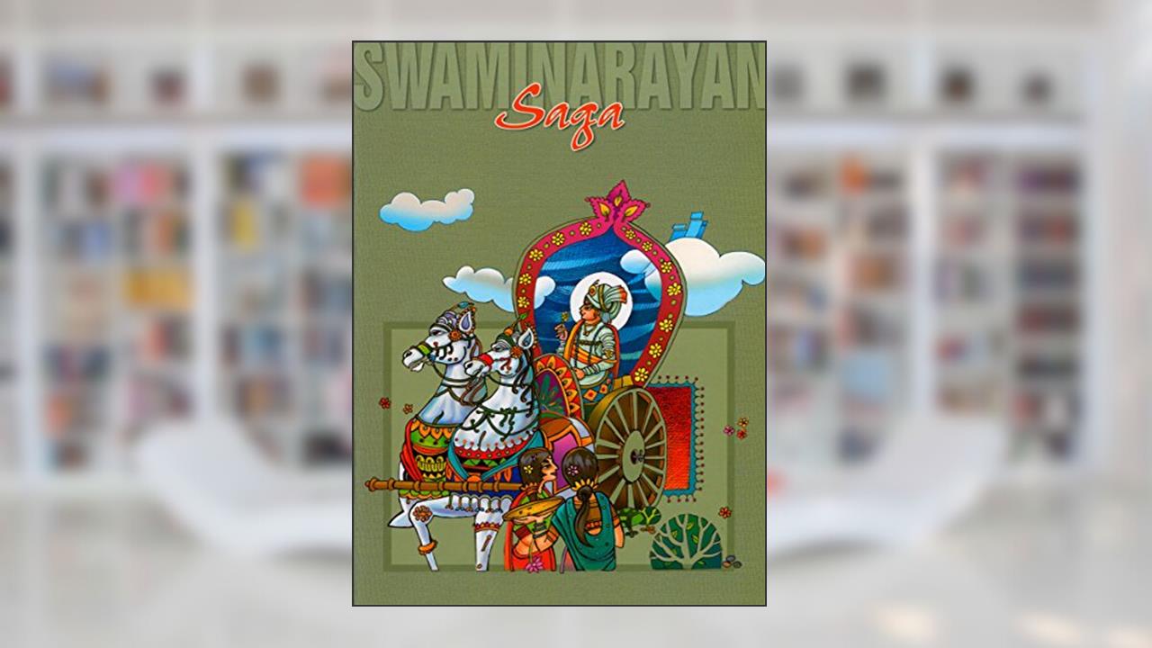 Swaminarayan Saga: Life and Work of Bhagwan Swaminarayan, written by Sadhu Ishwarcharandas; BAPS Sadhus (Translators)
