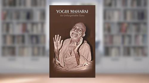 Cover from Yogiji Maharaj: An Unforgettable Guru, written by Mohanbhai Patel