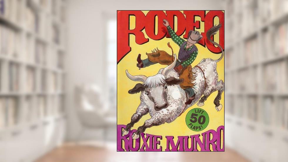 Rodeo, written by Roxie Munro