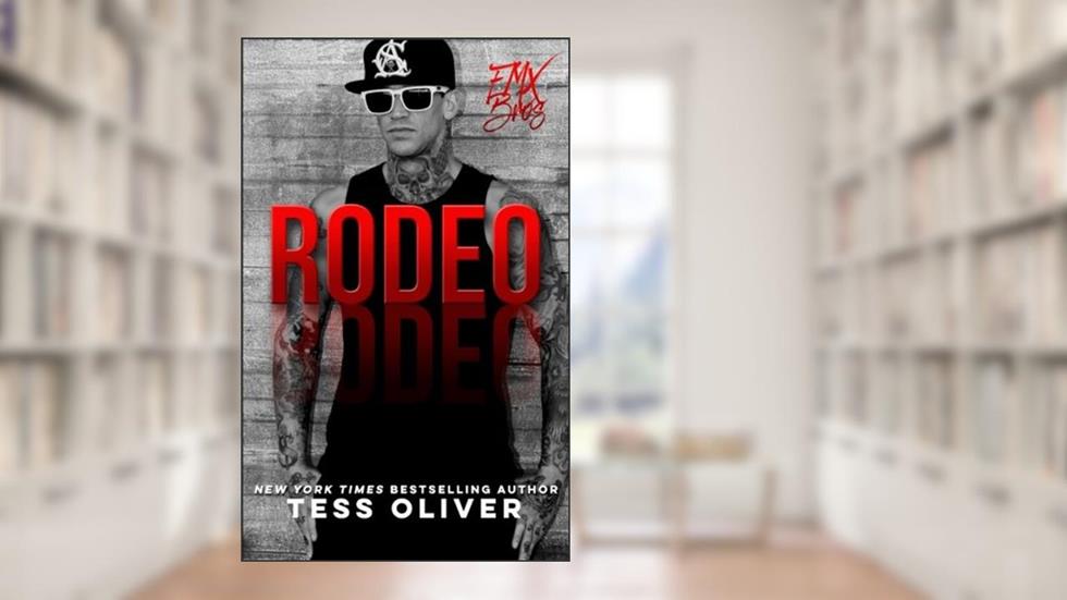 Rodeo, written by Tess Oliver