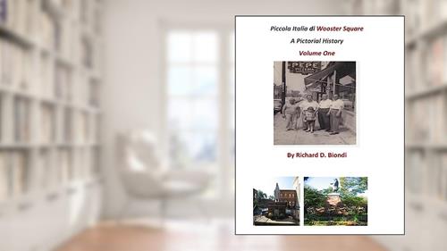Cover from Piccola Italia Di Wooster Square: A Pictorial History, written by Richard D Biondi