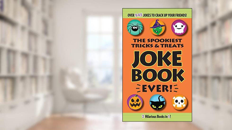 The Spookiest Tricks & Treats Joke Book Ever!, written by Editors of Portable Press