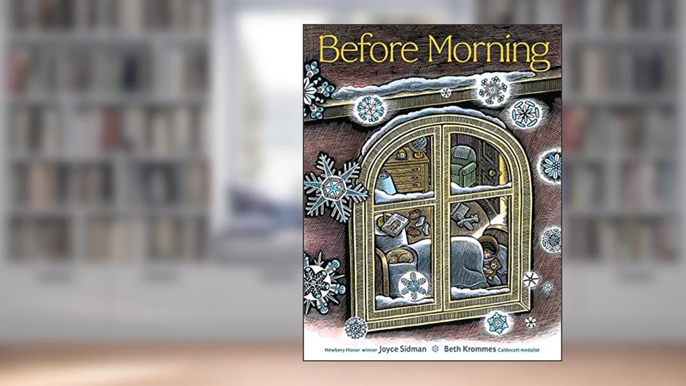 Before Morning, written by Joyce Sidman