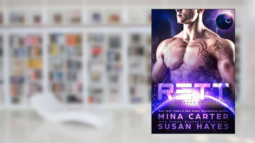 Rett (The Omega Collective Book 5), written by Susan Hayes; Mina Carter