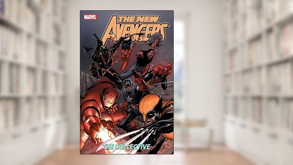 New Avengers Vol. 4: Collective (The New Avengers), written by Brian Michael Bendis