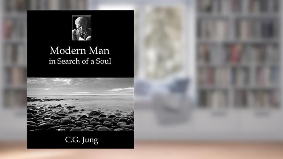 Modern Man in Search of a Soul, written by Carl Gustav Jung