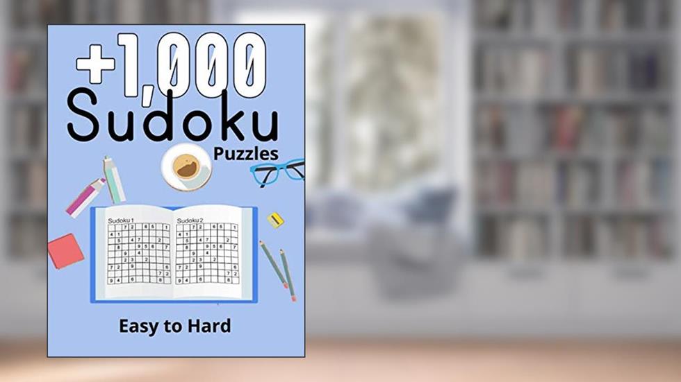 1,000+ Sudoku Puzzles Easy to Hard: Sudoku puzzle book for adults With Solution, written by Jonas aqi