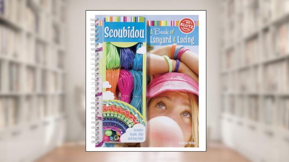 Scoubidou: A Book of Lanyard & Lacing, written by Karen Phillips