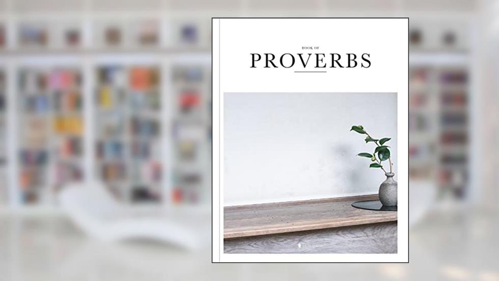 Book of Proverbs - Alabaster Bible, written by Alabaster Co.; Brian Chung; Bryan Chung