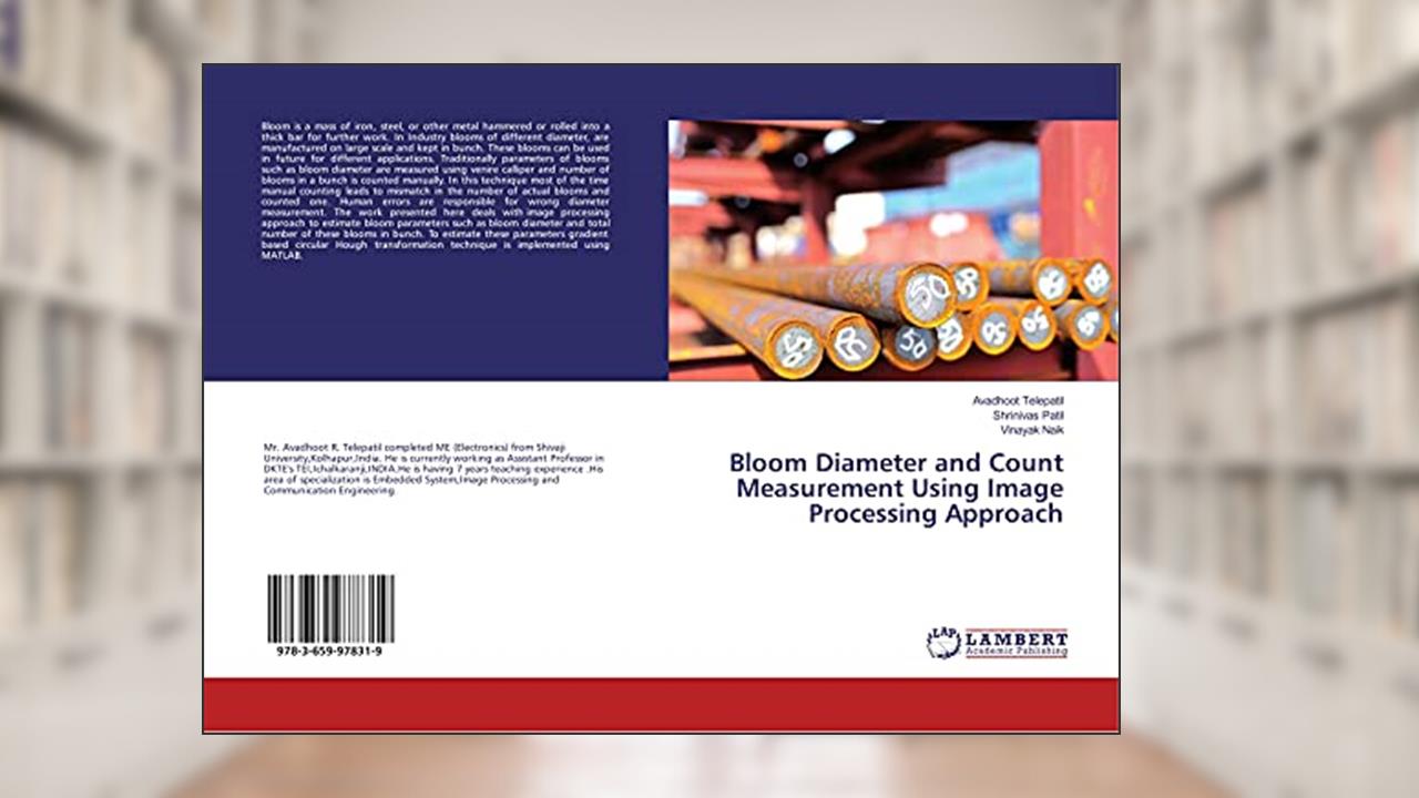 Bloom Diameter and Count Measurement Using Image Processing Approach, written by Avadhoot Telepatil; Shrinivas Patil; Vinayak Naik