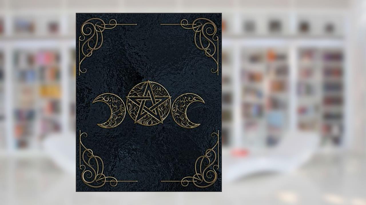 Book Of Shadows: Triple Goddess | Empty Grimoire Journal | Blank Wiccan Book, written by Gri Moire