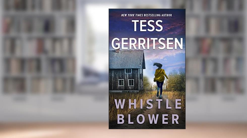 Whistleblower, written by Tess Gerritsen