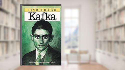 Cover from Introducing Kafka, written by David Zane Mairowitz