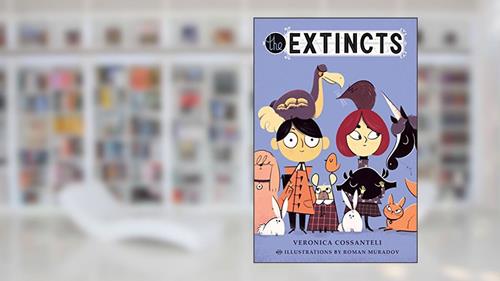 Cover from The Extincts, written by Veronica Cossanteli