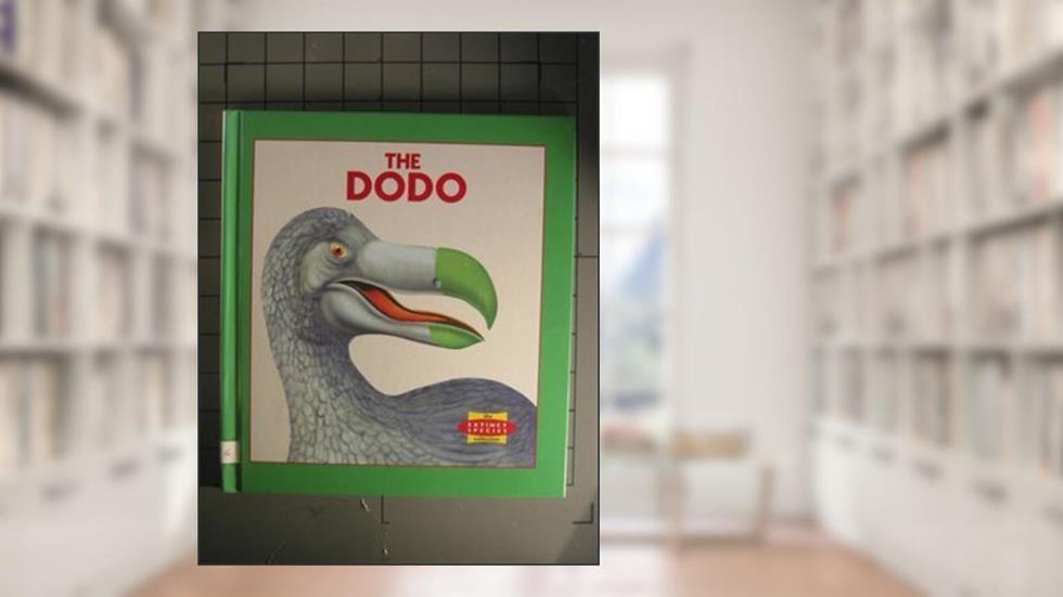 The Dodo (The Extinct Species Collection), written by Tamara Green