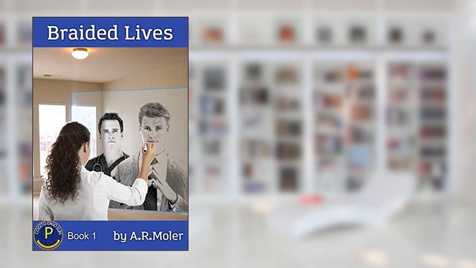 Braided Lives (Division P Book 1), written by A.R. Moler