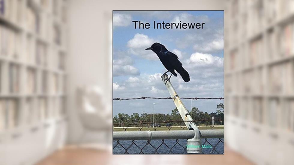 The Interviewer, written by William Malic