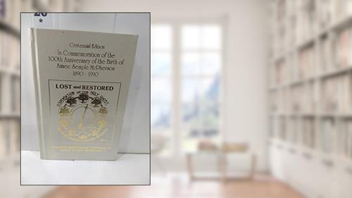 Cover from Centennial Edition of Aimee Semple McPherson's Original Writings: 