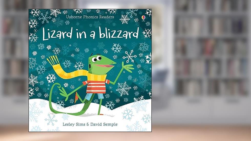 Lizard in a Blizzard, written by Lesley Sims