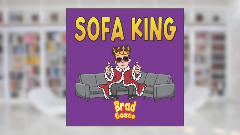 Sofa King (Rejected Children's Books), written by Brad Gosse