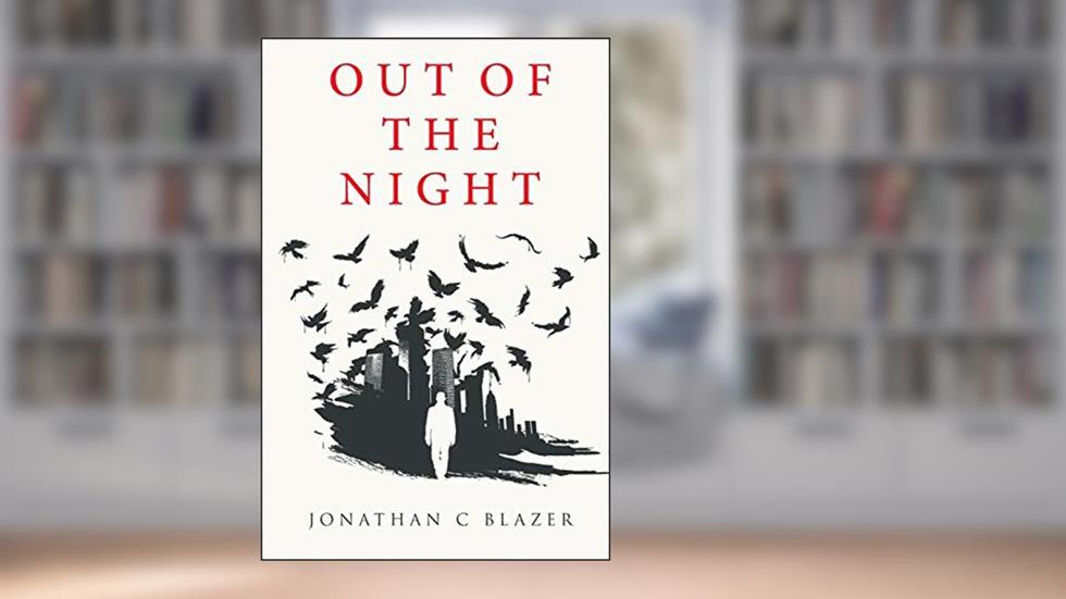 Out of the Night, written by Jonathan C. Blazer