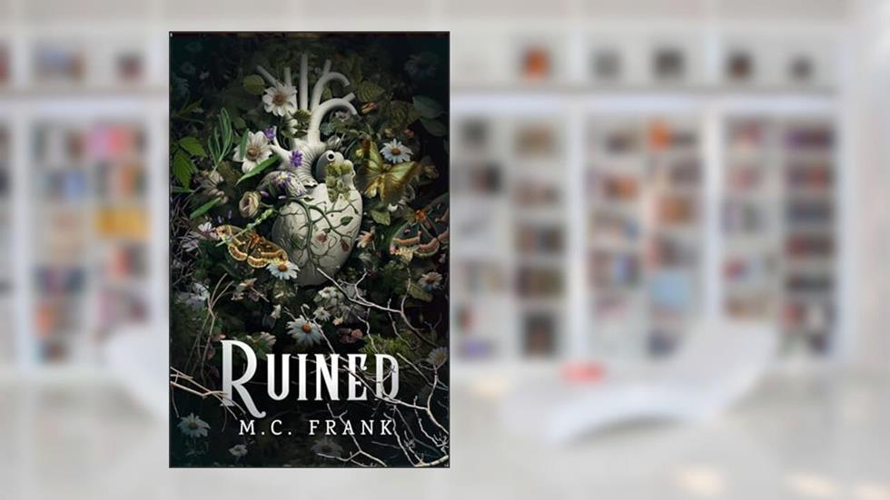 Ruined: A Jane Eyre Enemies To Lovers Retelling (Rakes and Ruin), written by M.C. Frank