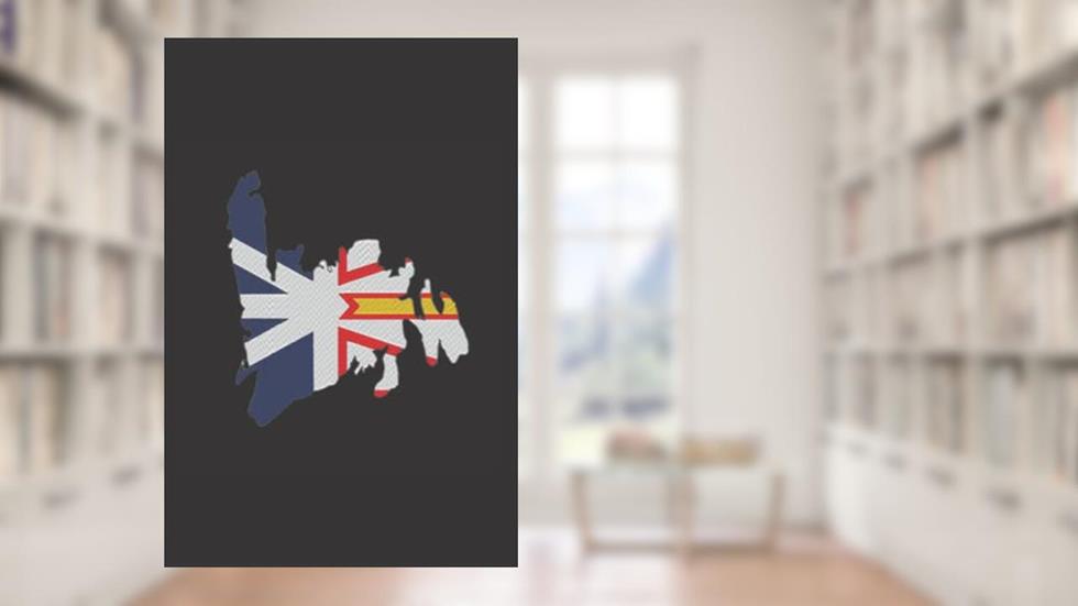 Newfoundland Flag: Lined Notebook, Newfie, Journal, Diary, Newfoundlander, written by Krista Price