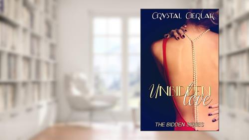 Cover from Unbidden Love (The Bidden Series Book 7), written by Crystal Cierlak