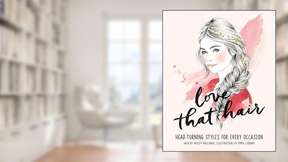 Love That Hair, written by Hayley Mallinder