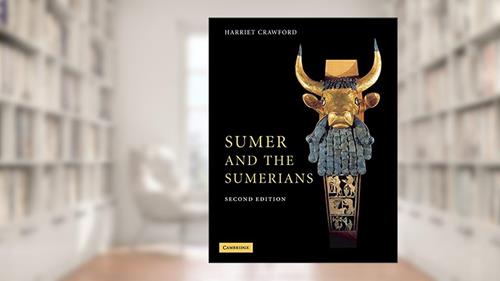 Cover from Sumer and the Sumerians, written by Harriet Crawford