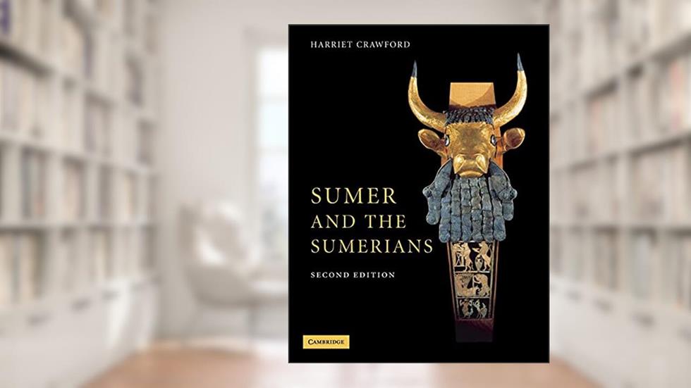 Sumer and the Sumerians, written by Harriet Crawford