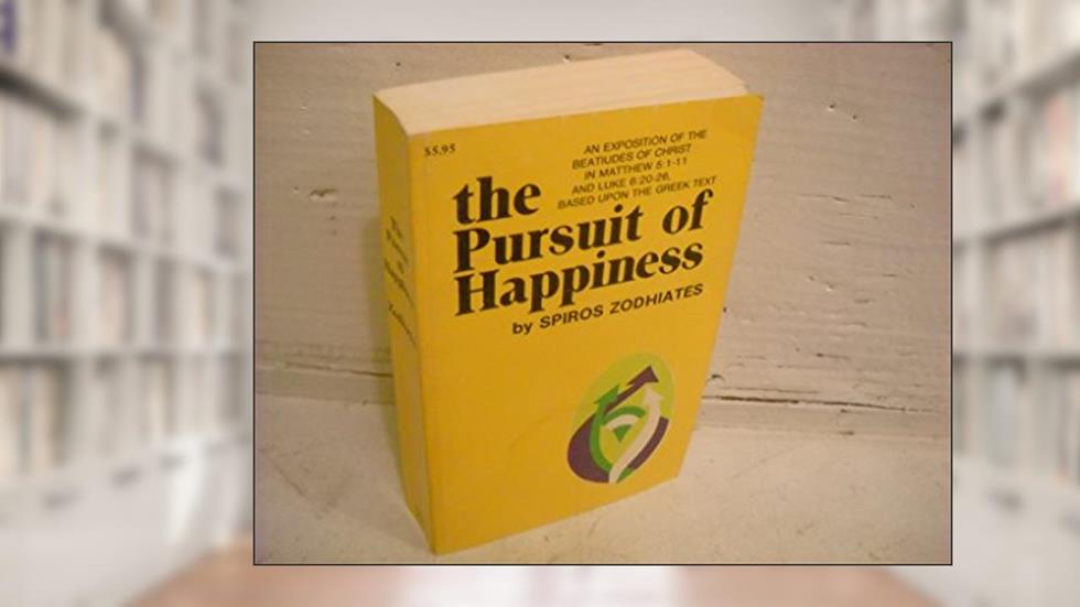 The Pursuit of Happiness: An Exegetical Commentary on the Beatitudes, written by Dr. Spiros Zodhiates