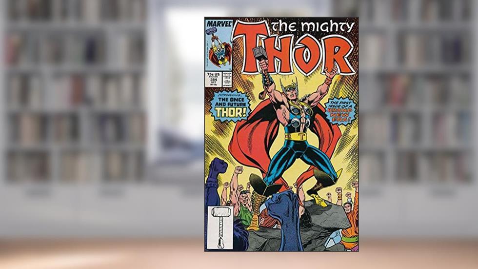Thor #384, written by Tom DeFalco