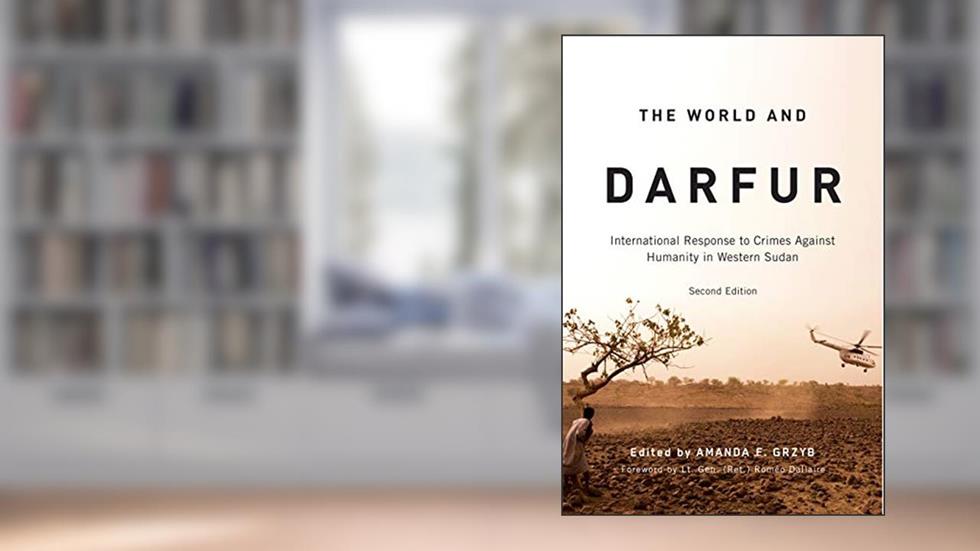 The World and Darfur: International Response to Crimes Against Humanity in Western Sudan (Arts Insights), written by Amanda F. Grzyb