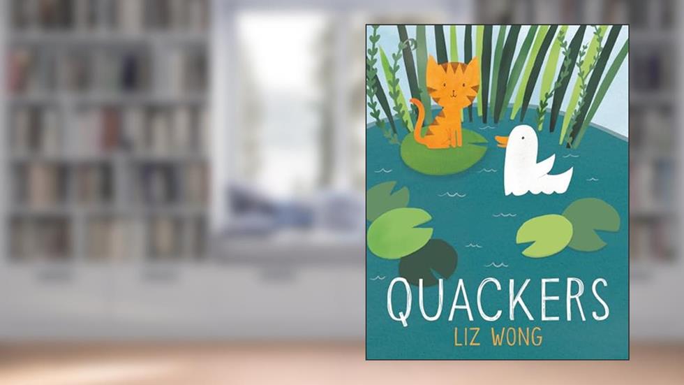 Quackers, written by Liz Wong