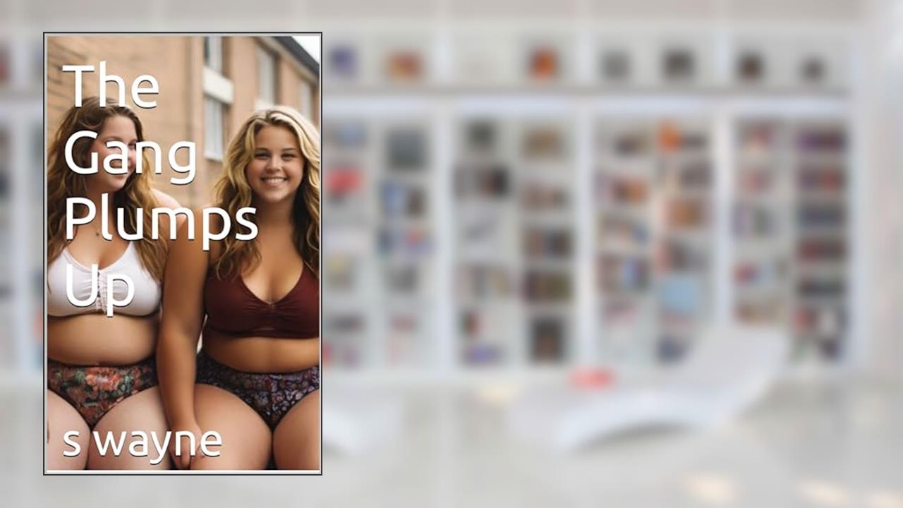 The Gang Plumps Up, written by s wayne