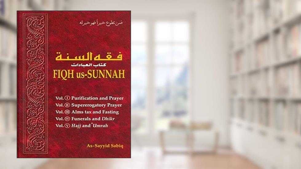 Fiqh us Sunnah 5 Vol Together, written by Sayyid Sabiq