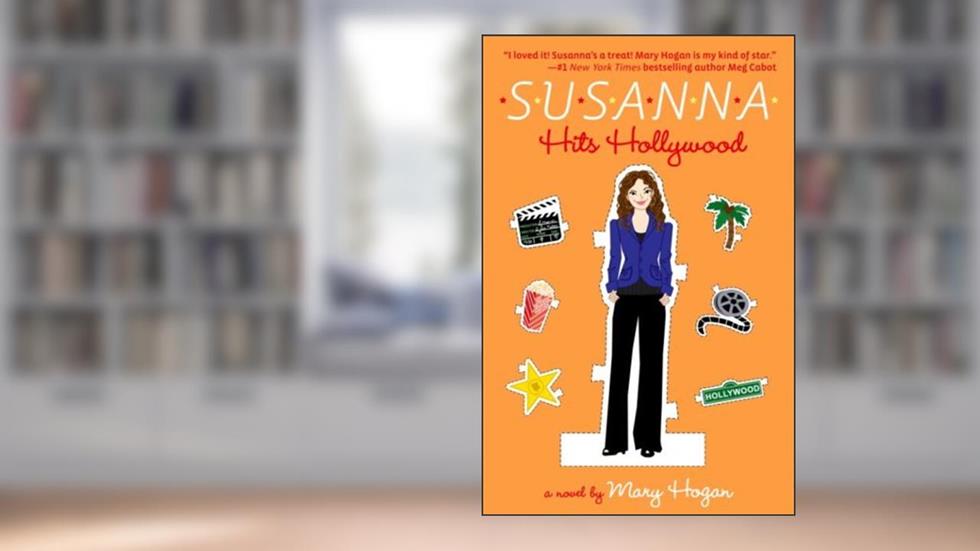 Susanna Hits Hollywood, written by Mary Hogan