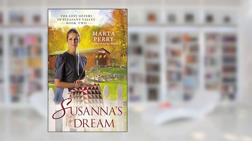 Cover from Susanna's Dream (The Lost Sisters), written by Marta Perry