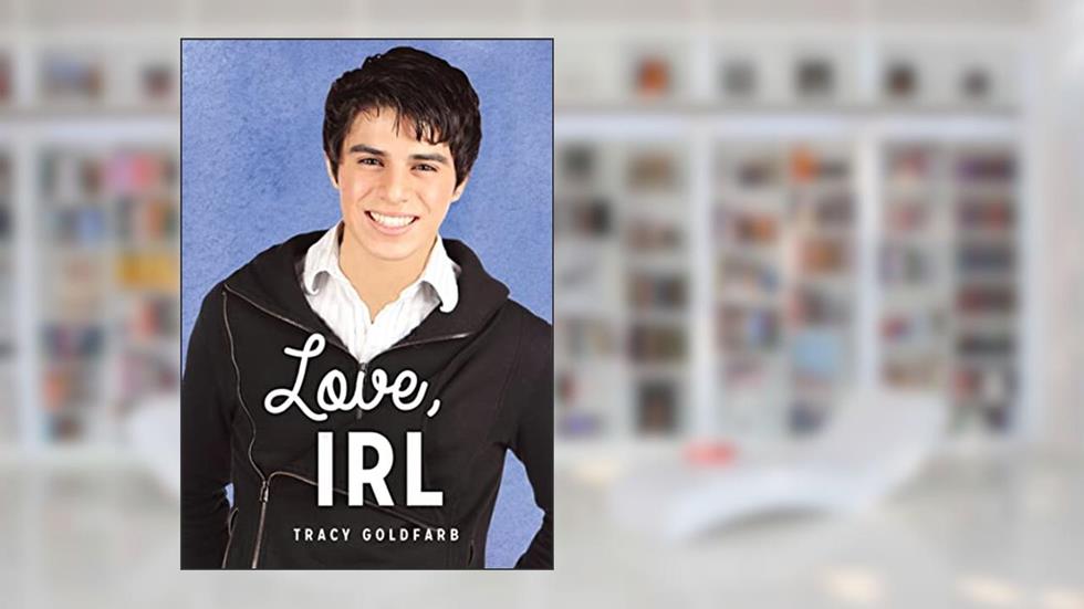 Love, IRL (Lorimer Real Love), written by Tracy Goldfarb