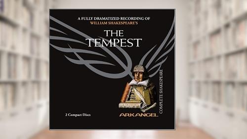 Cover from The Tempest (Arkangel Shakespeare Collection), written by William Shakespeare; E a Copen; Wheelwright; Pierre Arthur Laure