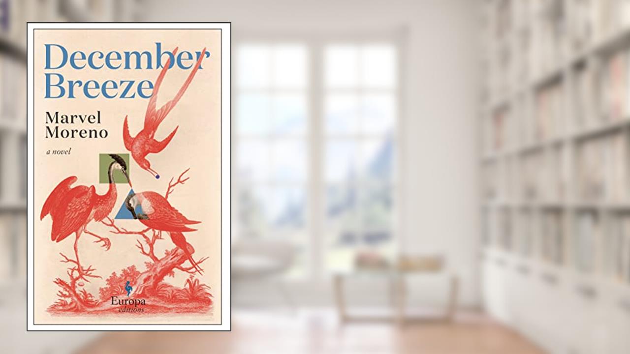 December Breeze, written by Marvel Moreno