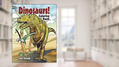 Cover from Dinosaurs! Coloring Book, written by Jan Sovak