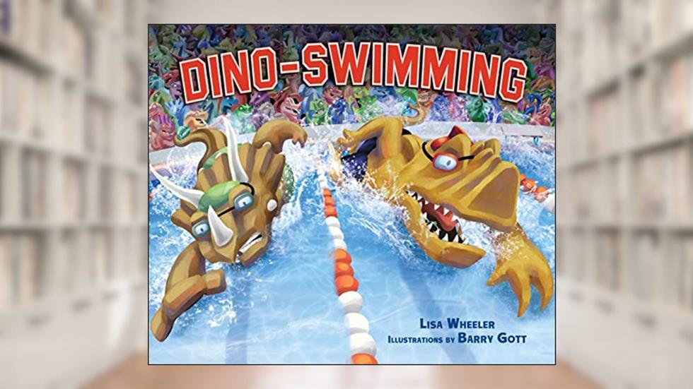 Dino-Swimming (Dino-Sports), written by Lisa Wheeler