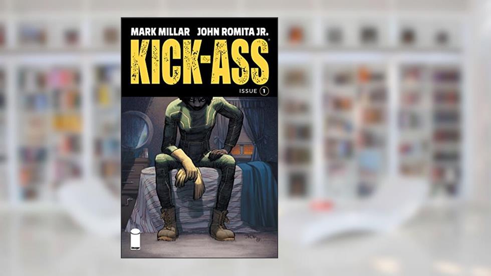 Kick-Ass #1, written by Mark Millar