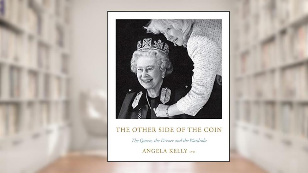 The Other Side of the Coin: The Queen, the Dresser and the Wardrobe, written by Angela Kelly