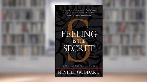 Cover from Feeling is the Secret, written by Neville Goddard