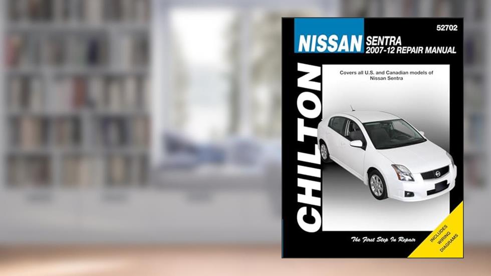 Nissan Sentra, 2007-12, written by Chilton