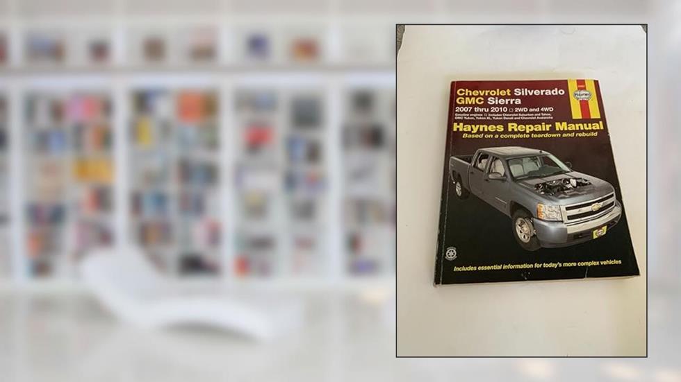 Chevrolet Silverado & GMC Sierra 2007-2010 (Hayne's Automotive Repair Manual), written by Haynes